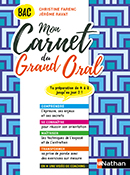 Mon Carnet du Grand Oral - [1re - Tle] - Collection Mes Carnets Bac