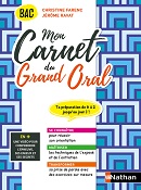 Mon Carnet du Grand Oral - [1re - Tle] - Collection Mes Carnets Bac 2022
